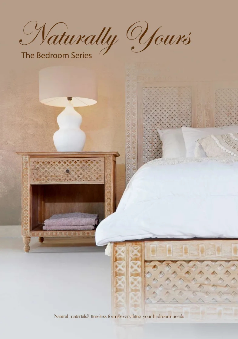 NATURALLY YOURS, THE BEDROOM SERIES